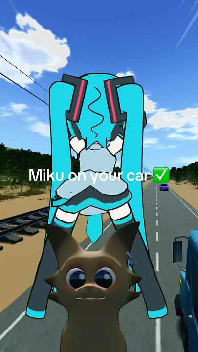 Miku!? 🍑✅   #ontopofcars #miku #hatsunemiku #vocaloid #anime #vrchat #caughtin4k #viral