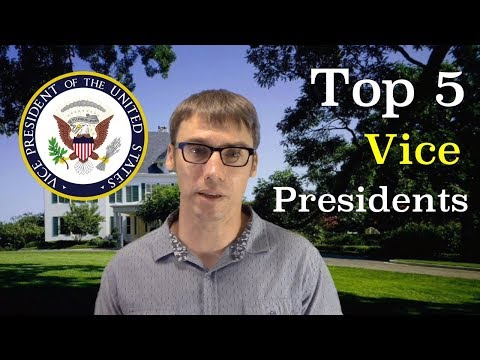 Top 5 Vice Presidents in American History