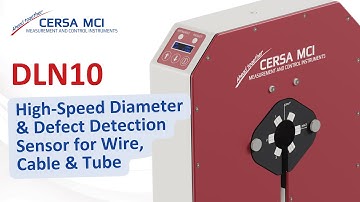 DLN 10 – High-Speed Diameter & Defect Detection Sensor for Wire, Cable & Tube