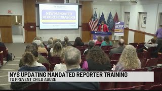 NYS updating mandated reporter training to prevent child abuse