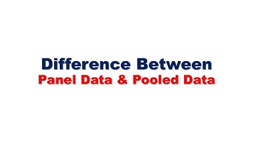 Difference b/w  Panel Data and Pooled Data