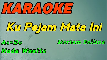 Untuk Sebuah Nama-Karaoke-Meriam Bellina-Nada Standart Wanita ( As=Do )