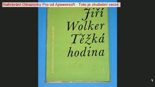 #3 Jiří Wolker - Těžká hodina - Rozbor třinácté  až jednadvacáté  básně