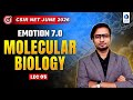 MOLECULAR BIOLOGY | LEC-06 | EMOTION 7.0 | CSIR NET JUNE 2026