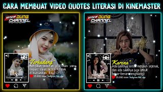 Cara Membuat Video Quotes Literasi Di Kinemaster Efek Partikel Dan Spektrum Keren