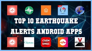 Top 10 Earthquake Alerts Android App | Review screenshot 3