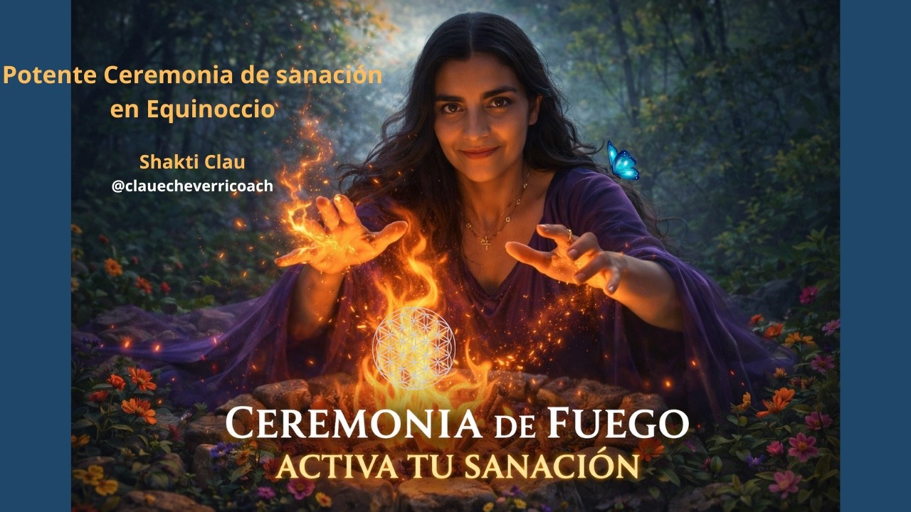 Abriendo portales en tu CUERPO para tu SANACIÓN. Ceremonia Equinoccio y ...
