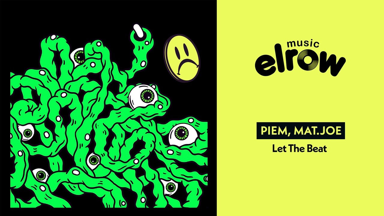 Watch Piem, Mat Joe. - Let The Beat on YouTube Watch Piem, Mat Joe. - Let The Beat on YouTube