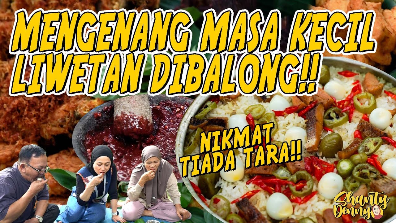 LIWETAN DI BALONG!! MENGENANG MASA KECIL!!