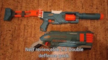 Nerf review, elite 2.0 double defence pack.