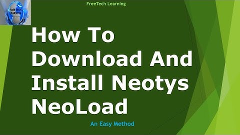 1. How To Download And How To Install Neotys Neoload