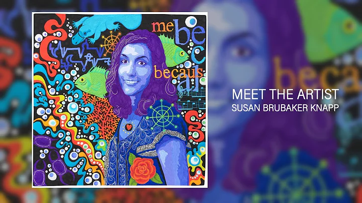 Beyond the Mirror -- Meet the Artist: Susan Brubak...