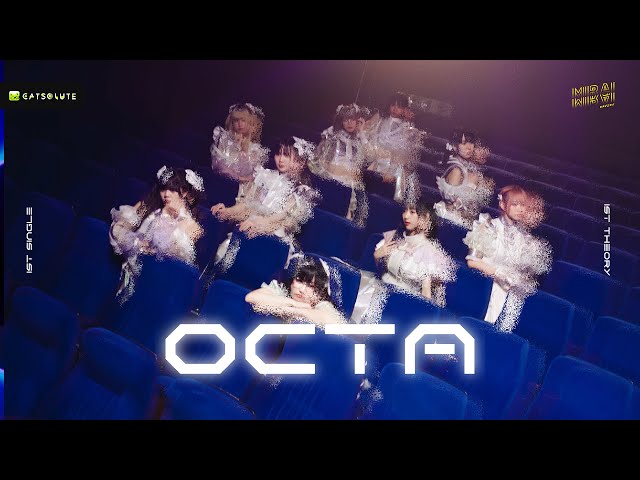 [Official Music Video] Octa - Mirai Mirai class=