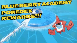 All The Blueberry Academy Pokedex Rewards In Pokemon Scarlet and Violet!!!!