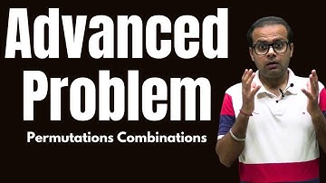 Permutation Combination JEE Advanced Illustration | VLSIR