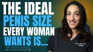 Urologist Reveals: How Many Inches Women Actually Want (Based on Real Science!) | Dr. Rena Malik