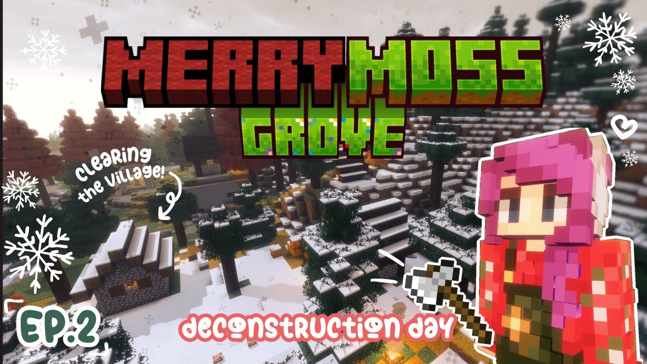 Minecraft | Merrymoss Grove Village Transformation 🎄 Ep. 2 - deconstruction day🔨