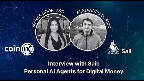 Interview with Sail: Personal AI Agents for Digital Money