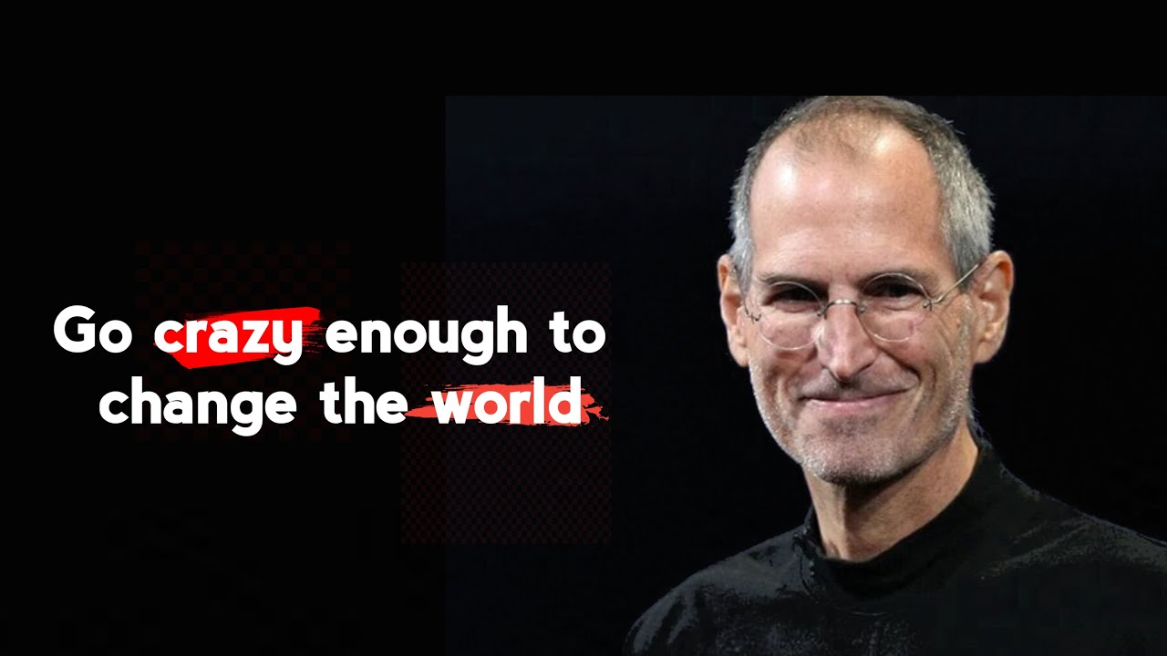 THE BEST STEVE JOBS QUOTES THAT COULD MOTIVATE YOUR LIFE