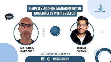 Simplify Add-On Management in K8s with Sveltos | Kubesimplify Webinar