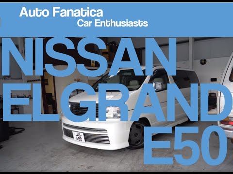 Nissan Elgrand E50 1997 2002 Review 2019 Import To The Uk