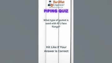 Piping Interview Question-41 (What type of gasket is used with RTJ face flange?)