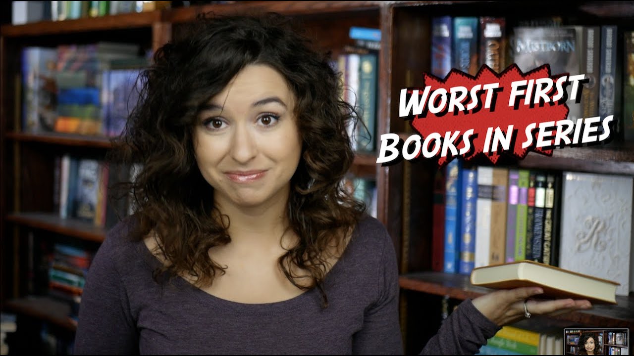 Worst First Books in Series!