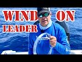 Swordfish 101  how to attach a wind on leader cats paw