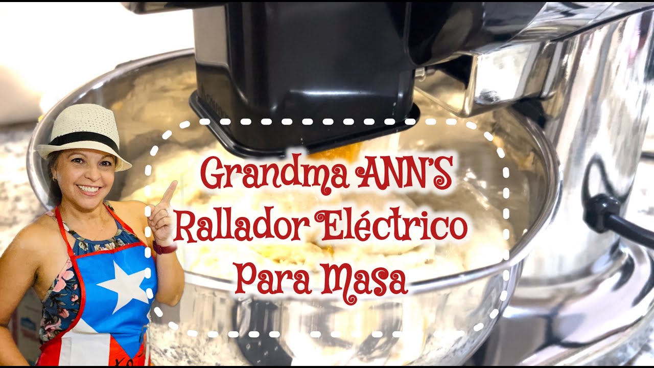 Maquina Para hacer Masa De Pasteles ~ GRANDMA ANN'S ELECTRIC GRATER #boricua #receta #latino