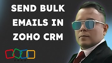 How to Send Bulk Emails in Zoho CRM { 2025 edition }