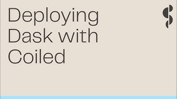 PyData Global | Deploying Dask with Coiled | Matt Rocklin