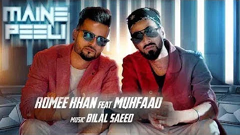 Maine Peeli - Romee Khan Ft. Muhfaad | Music : Bilal Saeed | Full Video Song | 2018 |ULTIMATE VIDZ