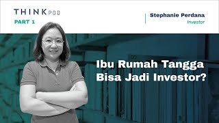 Ibu Rumah Tangga Jadi Investor?! feat Stephanie Perdana