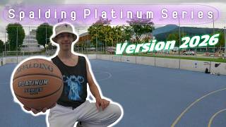Spalding Platinum Series Version 2026- New Ball
