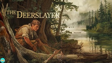 The Deerslayer - Audiobook Part 2/2 Full Audiobook with Scrolling Text