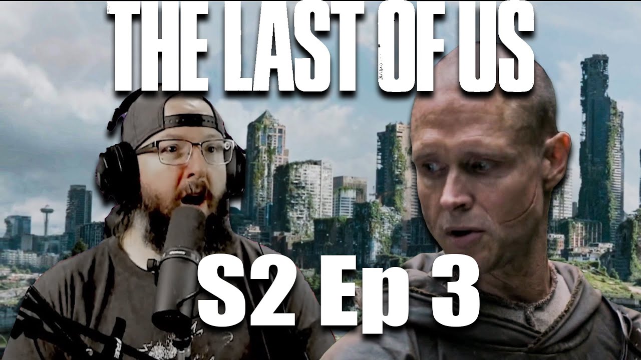 The Last Of Us S2 Ep 3 "The Path" LIVE REACTION - YouTube