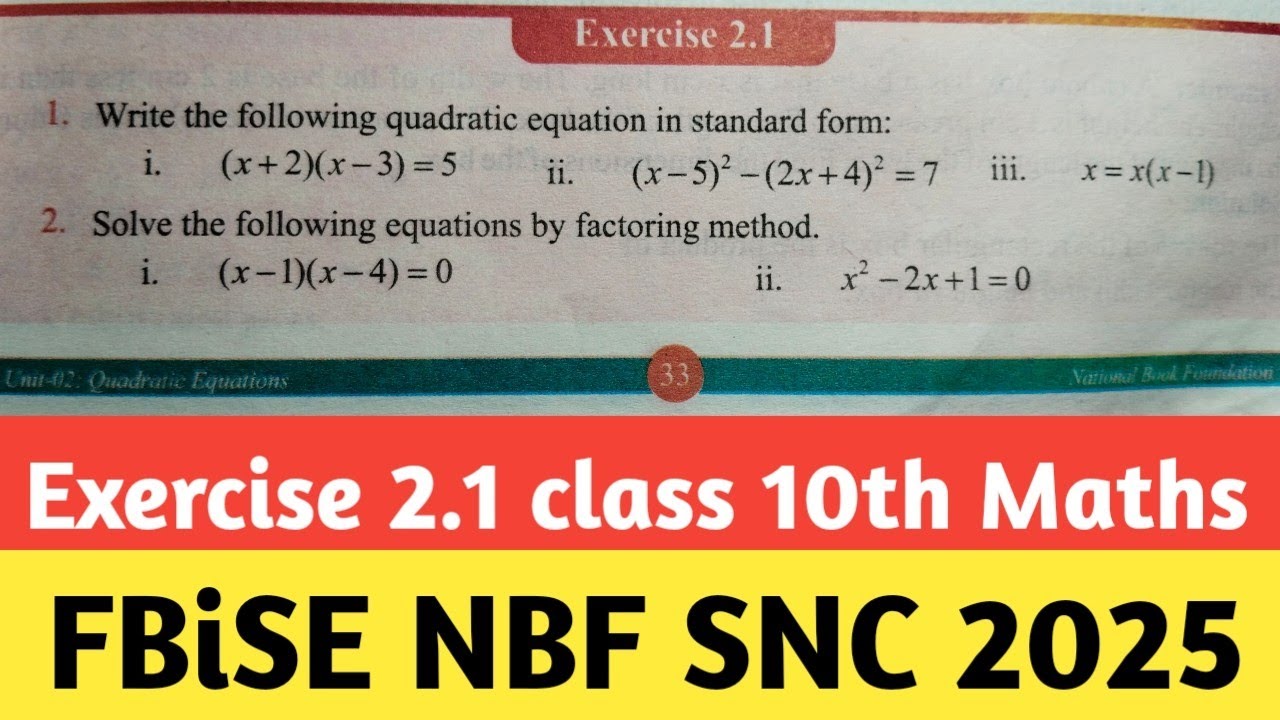 Exercise 2.1 Class 10th Math  NBF for federal board Islamabad| 10th Math Ex 2.1 SNC New course 2025