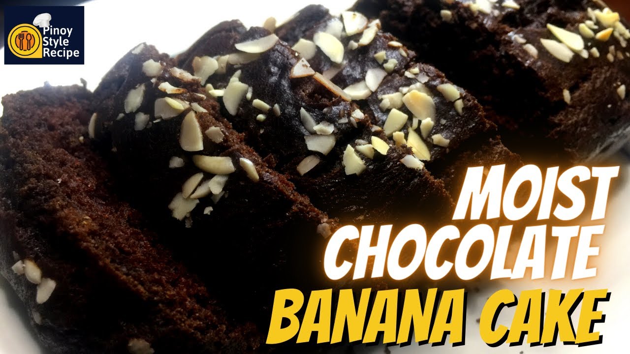 MOIST CHOCOLATE BANANA CAKE Pinoy Style Recipe YouTube