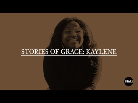 Stories of Grace: Kaylene