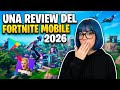 Una pequeña Review al Nuevo Fortnite Mobile 2026 😱 (me gustó perooo.)