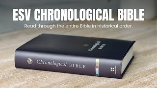 ESV Chronological Bible – Full Review