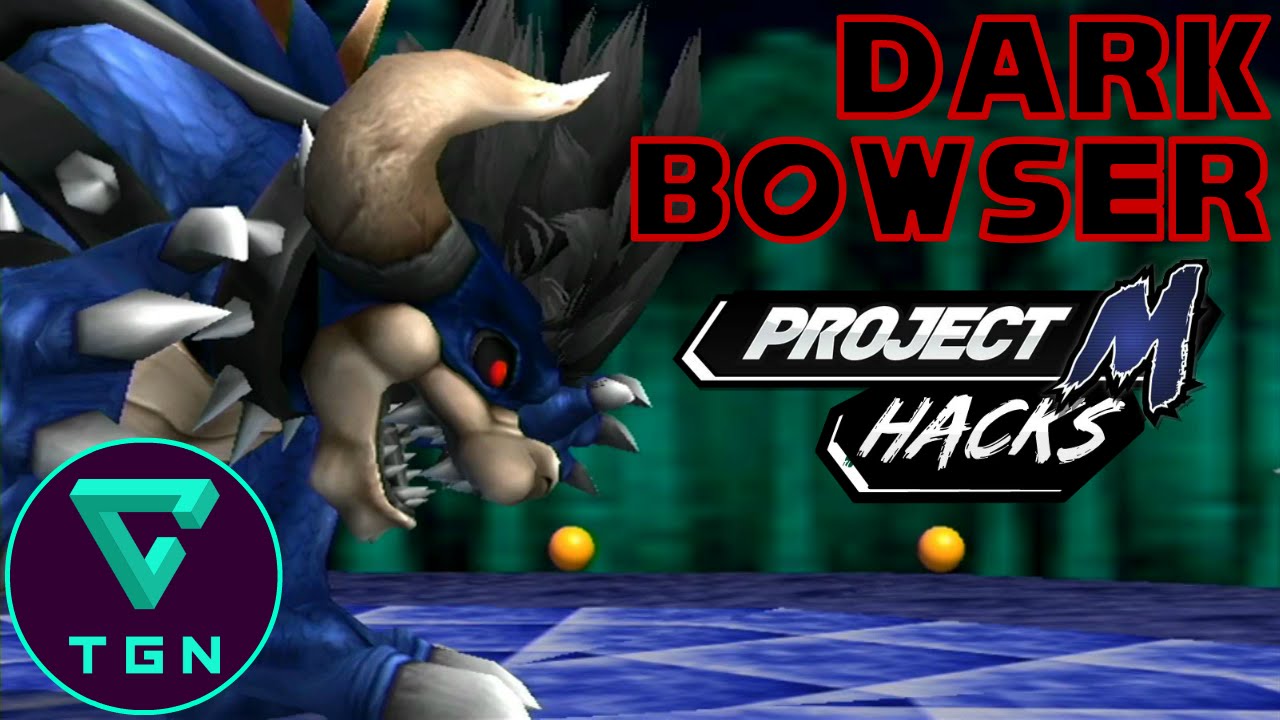 Dark Bowser - Project M - Compatible Hacks