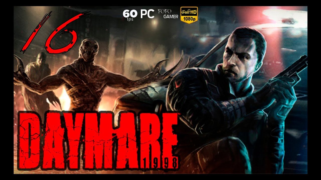 DAYMARE: 1998 | PC ULTRA 1080p60 | Español | Cp.16