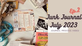 Junk Journal July 2023: Day 1 and Day 2:  Episode 2