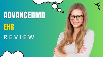 AdvancedMD EHR Review: The Solution to Streamline Your Practice