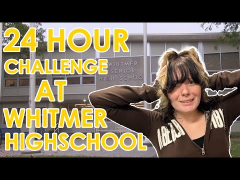 Staying 24 HOURS at WHITMER HIGH SCHOOL!!