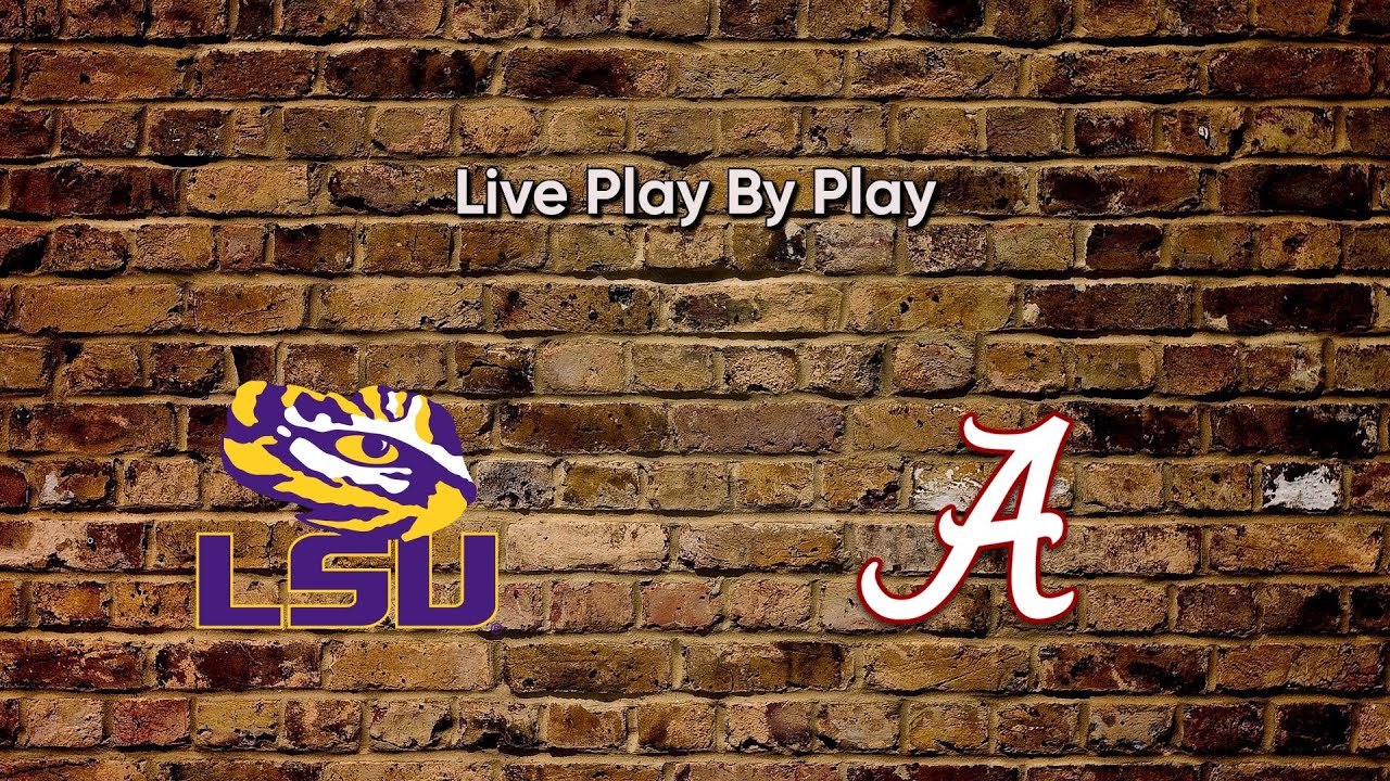 #LSU Tigers vs #Alabama Crimson Tide | Live Play By Play & Reactions ...