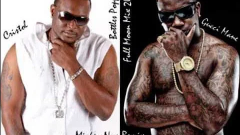 CRISTOL Feat GUCCI MANE - Bottles Poppin / Full Moon Mix 2012 (Remix By MickeyNox).wmv