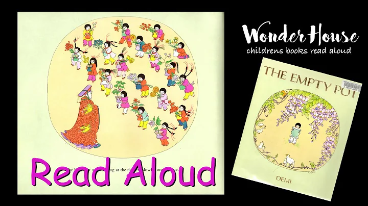 THE EMPTY POT | Kid Books Read Aloud By Wonder House Storytime
