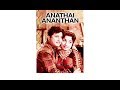 ANATHAI AANANDHAN !! அனாதை ஆனந்தன் !! Tamil Rare Movie Songs !! 1080p !! HD